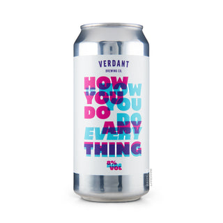 Cerveza DIPA VERDANT How You Do Anything Is How You Do Everything 44cl vista frontal - Comprar en Mascraft